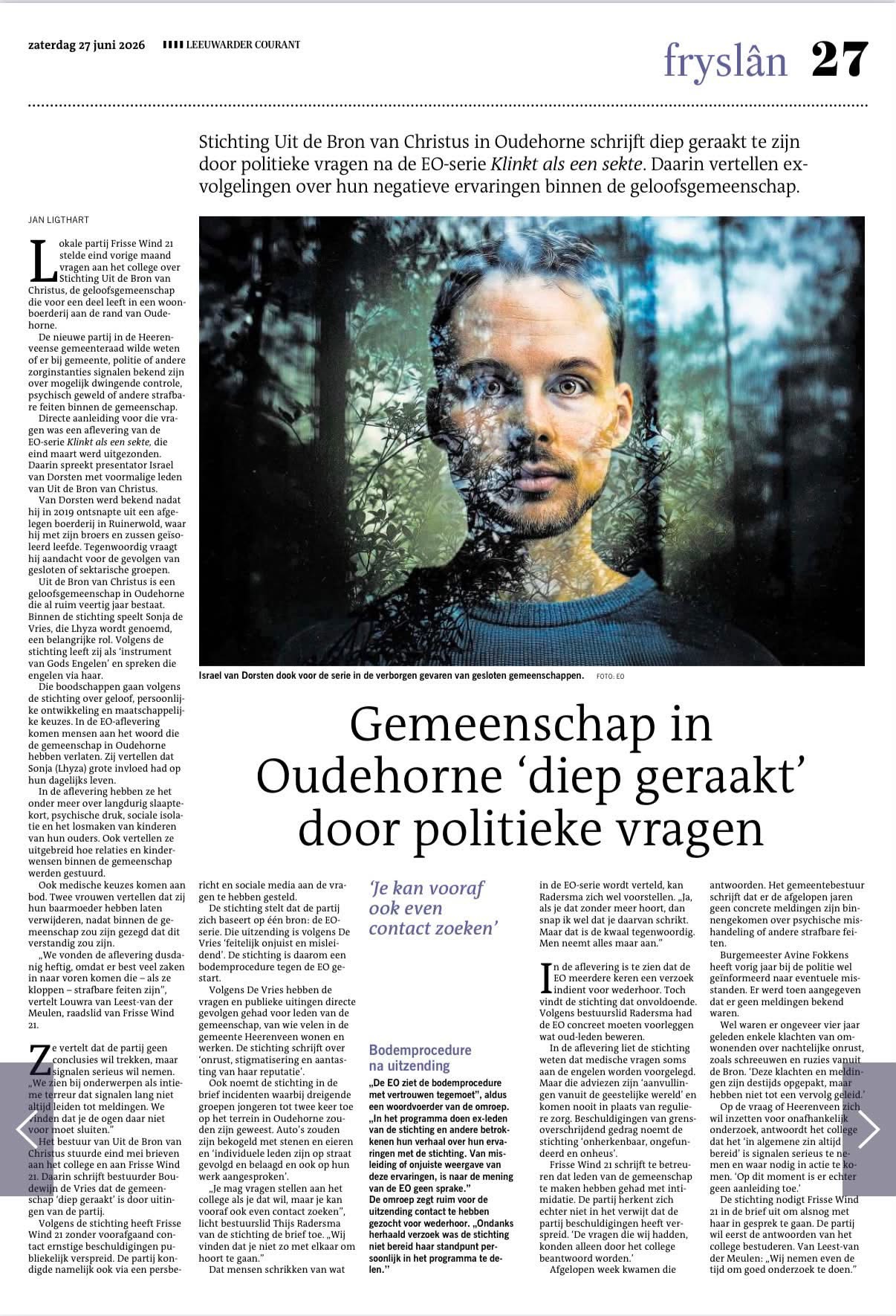 Frisse Wind 21: zorgen over de situatie ‘Uit de Bron van Christus in Oudehorne’ blijven bestaan